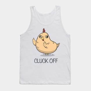 Cluck Off Tank Top